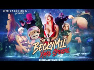 [2022-12-12] rebecca goodwin – the beckymil xmas special 2022